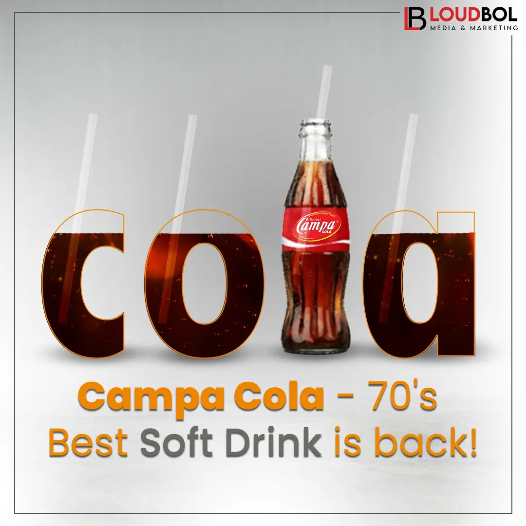 Campa Cola, – 70’s  Best Soft Drink is back !