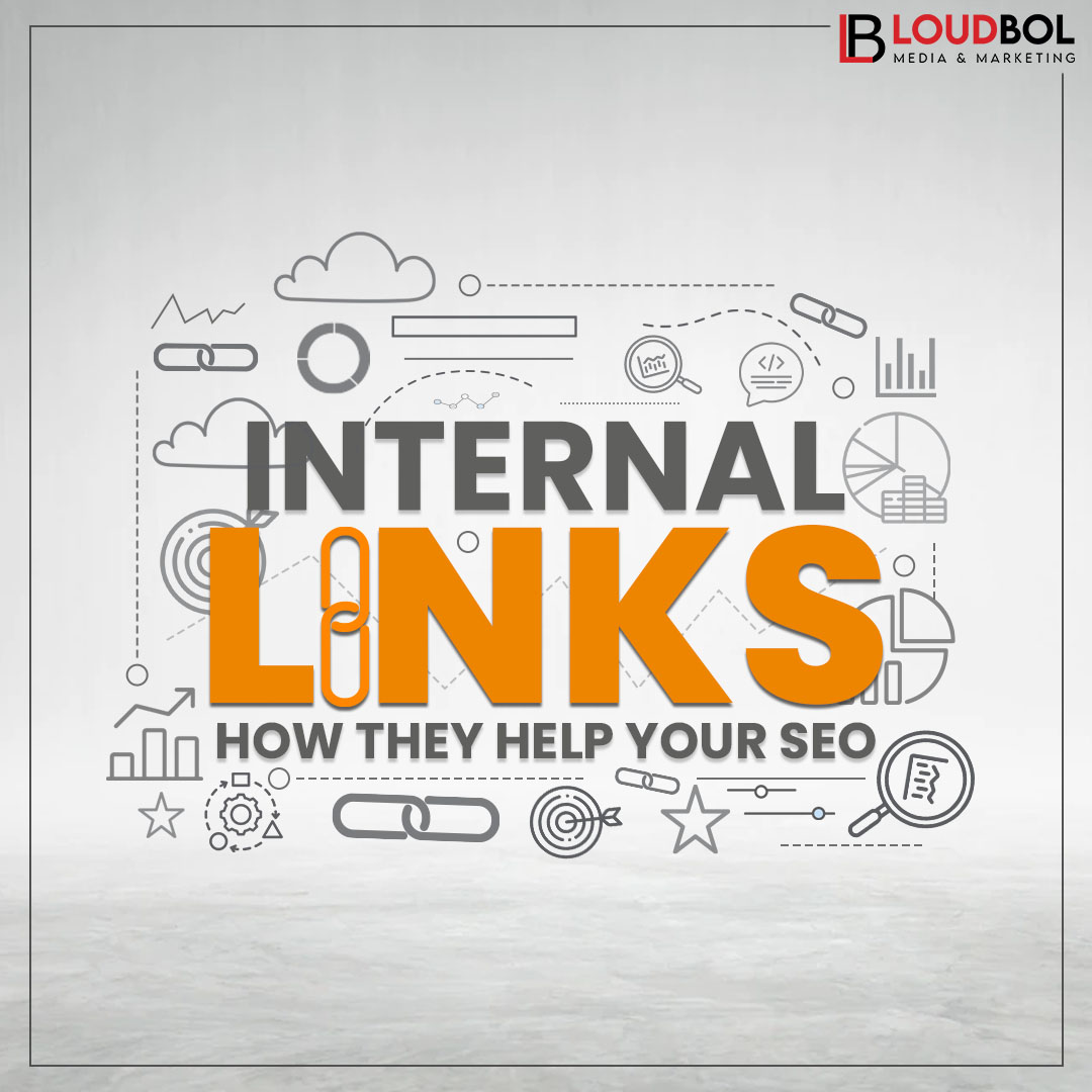 Internal Links: How They Help Your SEO