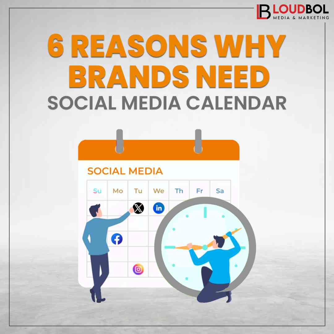 6 Reasons Why Brands Need Social Media Calendar   