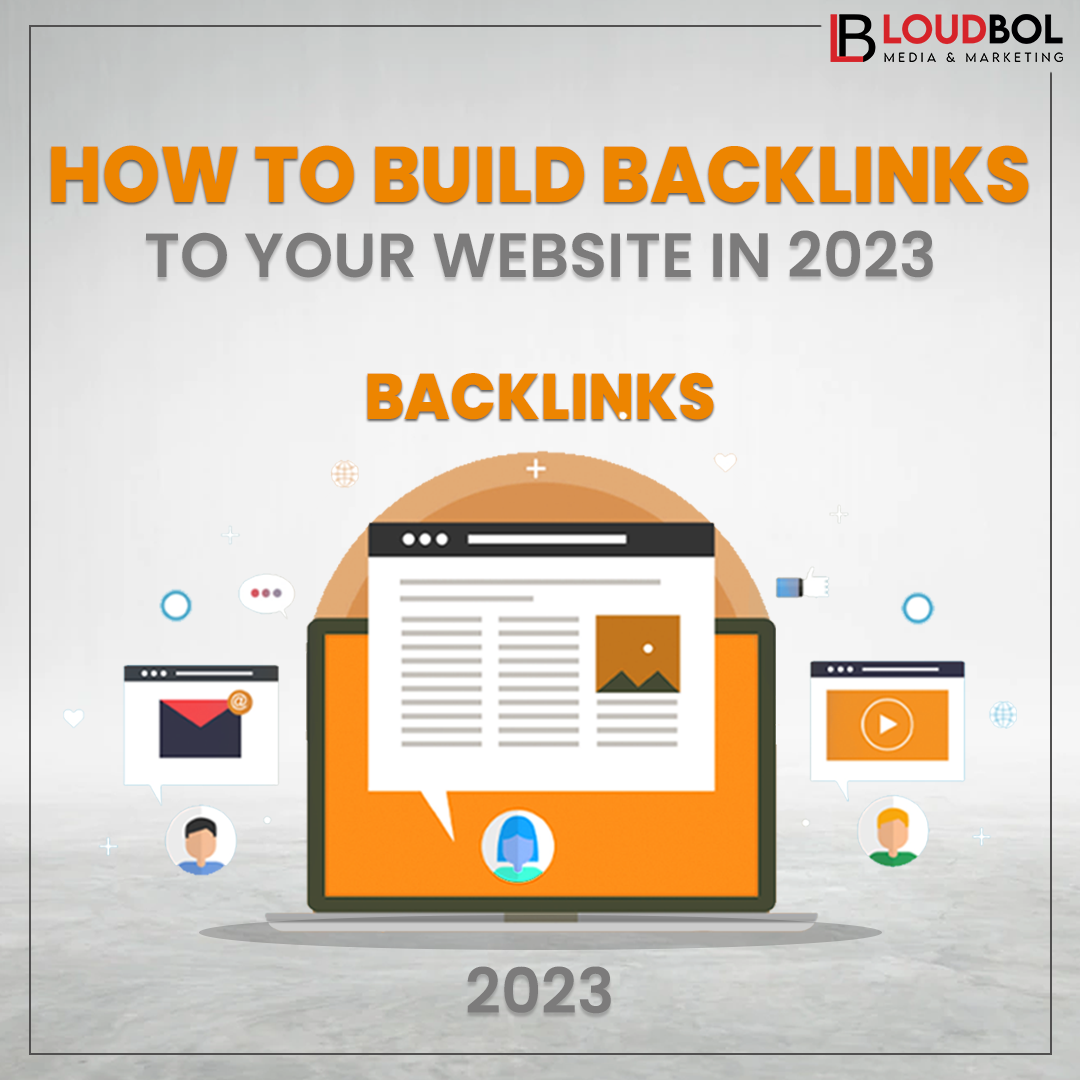How To Build Backlinks To Your Website In 2023 