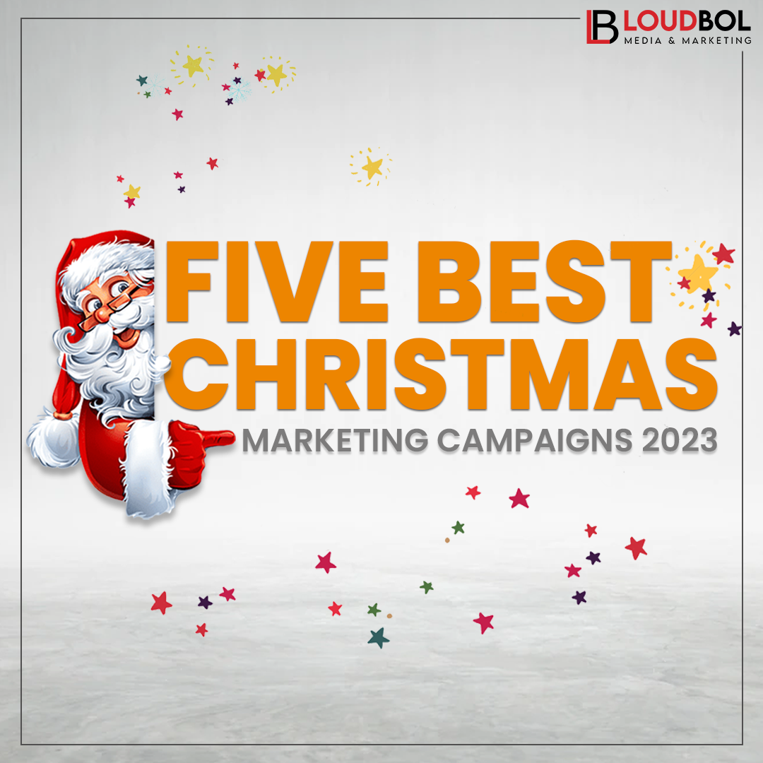 5 Best Christmas Marketing Campaigns 2023  