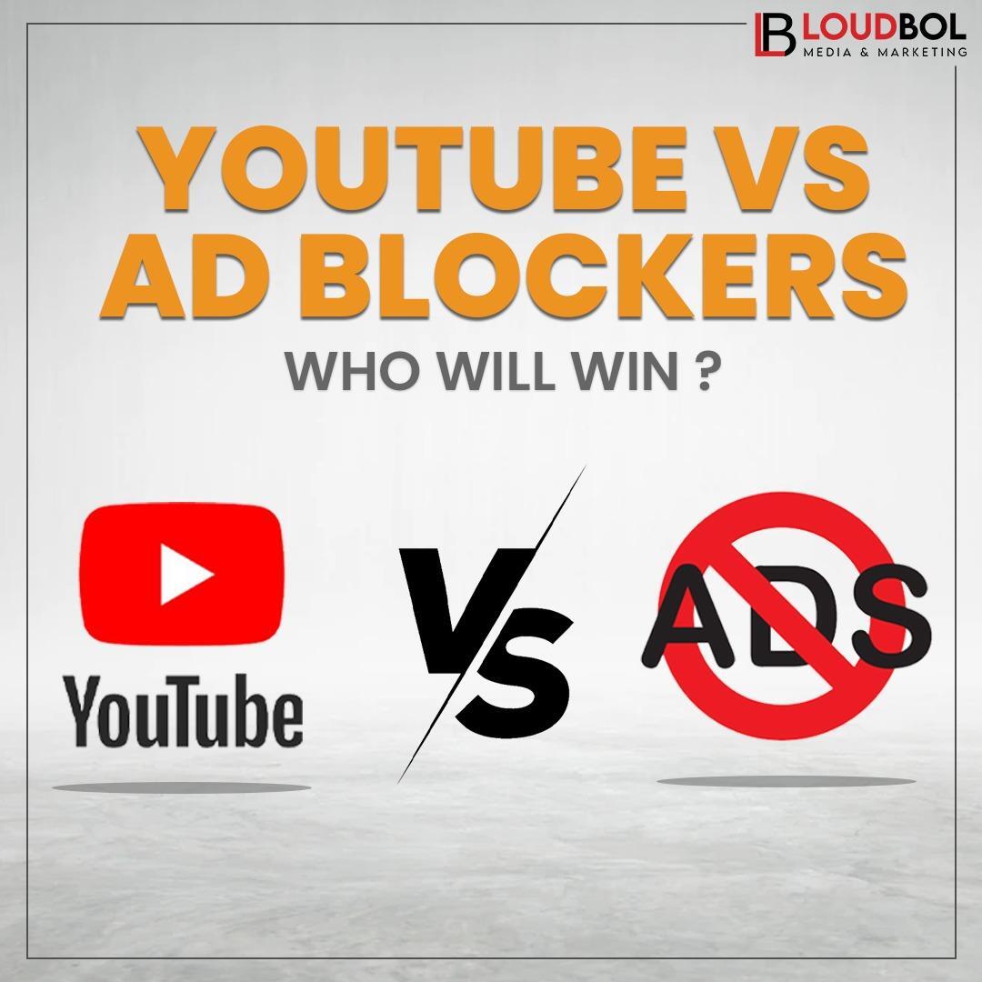 YouTube vs. Ad Blockers – Who Will Win? 