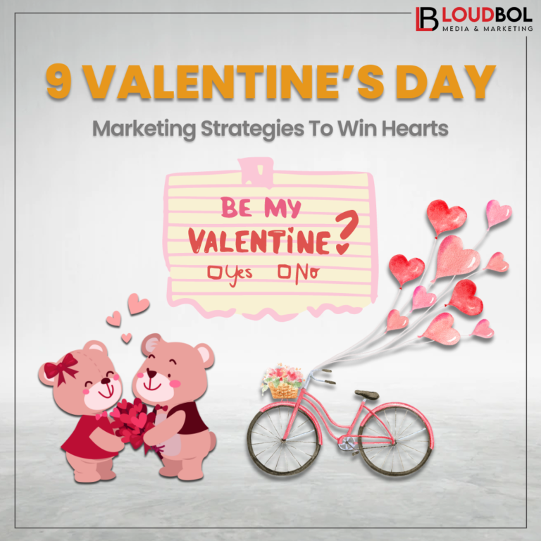 9 Valentine’s Day Marketing Strategies to Win Hearts 