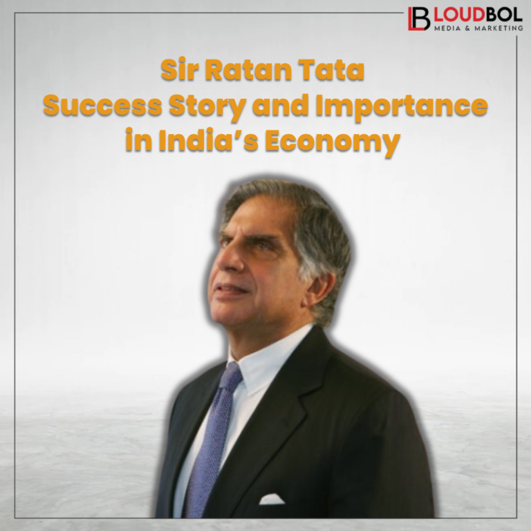 Sir Ratan Tata: Success Story and Importance in India’s Economy 