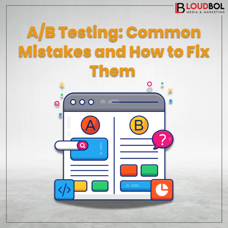 A/B Testing: Common Mistakes and How to Fix Them 